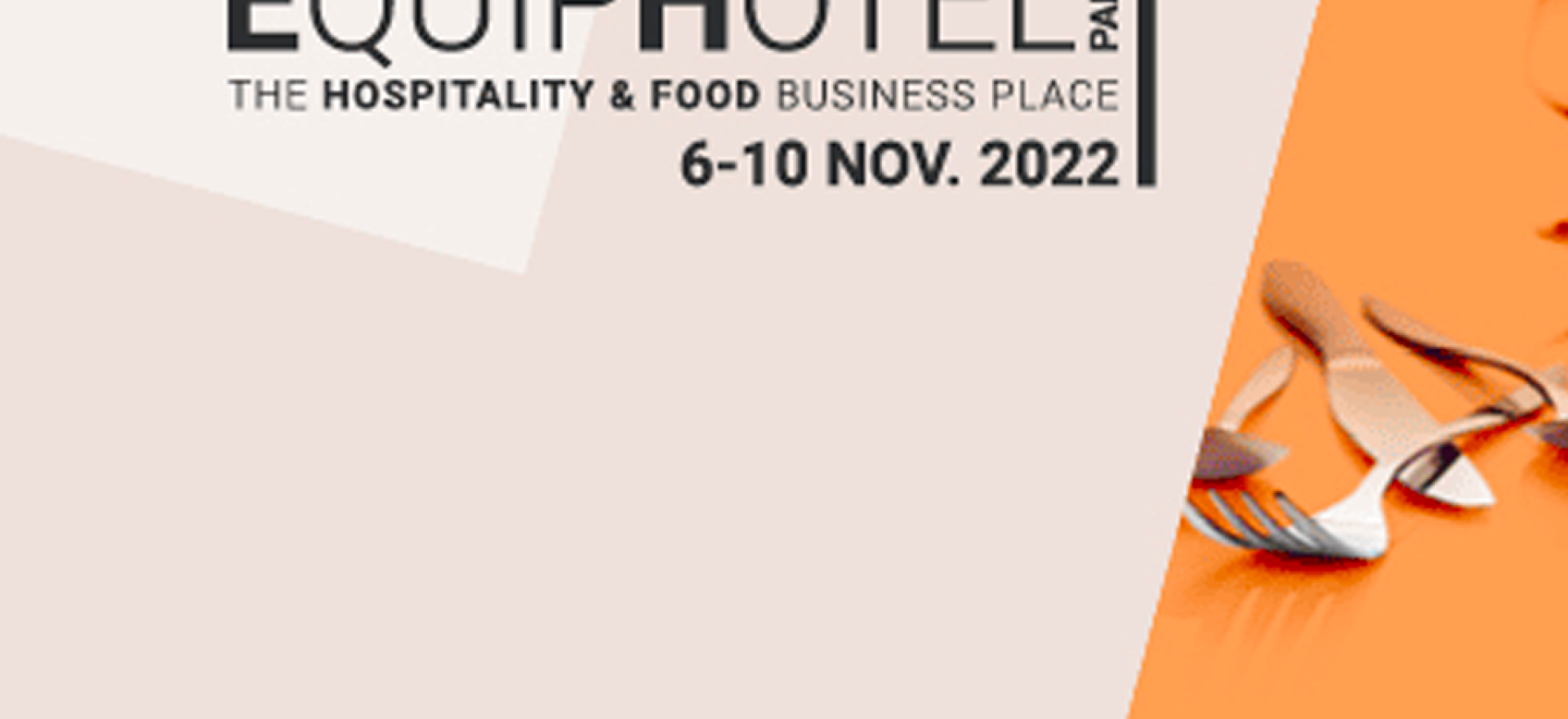 Salon Equiphotel Paris 2022 6 au 10 Novembre 2022